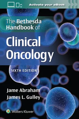 Príručka klinickej onkológie z Bethesdy - The Bethesda Handbook of Clinical Oncology