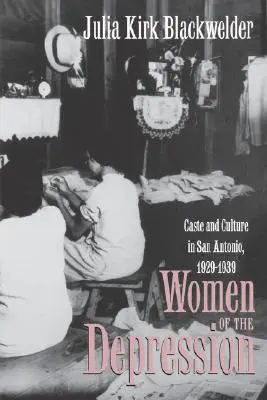 Ženy v období krízy - Women of the Depression
