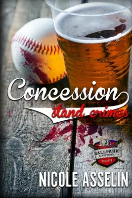 Zločiny v koncesionárskych stánkoch: The Ballpark Mysteries Book 2 - Concession Stand Crimes: The Ballpark Mysteries Book 2