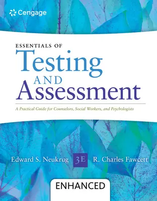 Základy testovania a hodnotenia: Praktická príručka pre poradcov, sociálnych pracovníkov a psychológov, rozšírená verzia - Essentials of Testing and Assessment: A Practical Guide for Counselors, Social Workers, and Psychologists, Enhanced