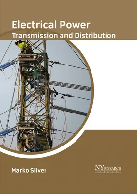 Prenos a rozvod elektrickej energie - Electrical Power Transmission and Distribution