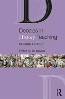 Diskusie o vyučovaní dejepisu - Debates in History Teaching