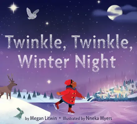 Blik, blik, zimná noc - Twinkle, Twinkle, Winter Night