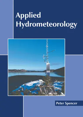 Aplikovaná hydrometeorológia - Applied Hydrometeorology