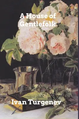 Dom džentlmenov - A House of Gentlefolk