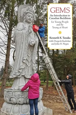 Drahokamy: Úvod do kanadského budhizmu pre mladých ľudí a mladých srdcom - Gems: An Introduction to Canadian Buddhism for Young People and the Young at Heart