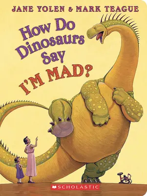 Ako dinosaury hovoria, že som nahnevaný? - How Do Dinosaurs Say I'm Mad?