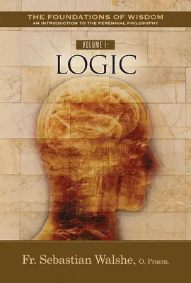 I. zväzok: Logika - Volume I: Logic