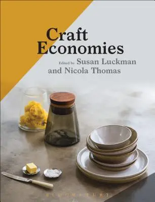 Remeselná ekonomika - Craft Economies