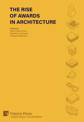 Vzostup ocenení v architektúre - The Rise of Awards in Architecture