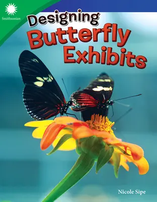 Navrhovanie exponátov motýľov - Designing Butterfly Exhibits