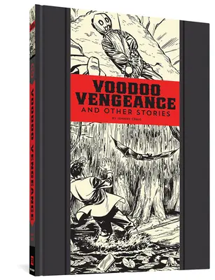 Voodoo pomsta a iné príbehy - Voodoo Vengeance and Other Stories
