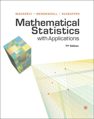 Príručka študentských riešení pre Wackerly/Mendenhall/Scheaffer's Mathematical Statistics with Applications, 7th - Student Solutions Manual for Wackerly/Mendenhall/Scheaffer's Mathematical Statistics with Applications, 7th