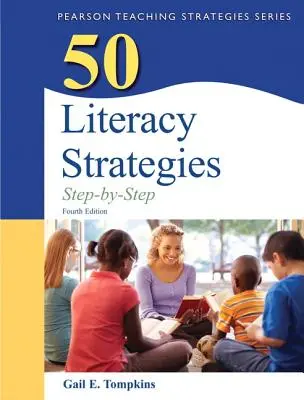50 Stratégie gramotnosti: Krok za krokom - 50 Literacy Strategies: Step-By-Step