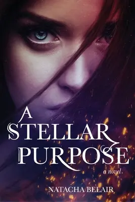 Hviezdny účel - A Stellar Purpose