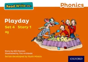 Čítať písať Inc. Phonics: Oranžová sada 4 Storybook 1 Playday - Read Write Inc. Phonics: Orange Set 4 Storybook 1 Playday