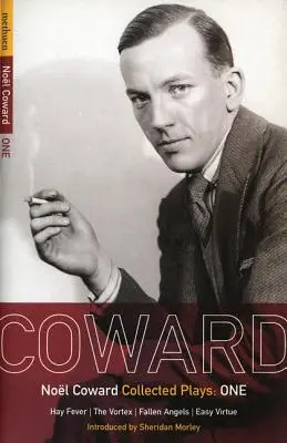 Zbabelé hry: 1: Senná nádcha; Vír; Padlí anjeli; Ľahká cnosť - Coward Plays: 1: Hay Fever; The Vortex; Fallen Angels; Easy Virtue