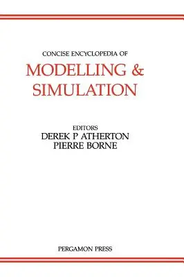 Stručná encyklopédia modelovania a simulácie: 5. zväzok - Concise Encyclopedia of Modelling and Simulation: Volume 5