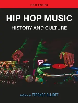 Hip hopová hudba: história a kultúra - Hip Hop Music: History and Culture