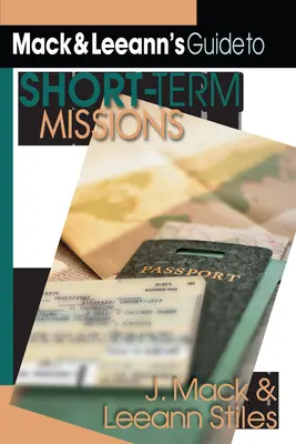 Sprievodca Macka a Leeann po krátkodobých misiách - Mack and Leeann's Guide to Short-Term Missions