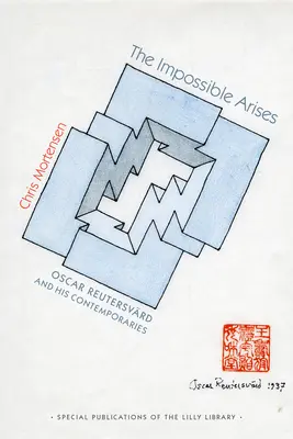 Nemožné vzniká: Oscar Reutersvrd a jeho súčasníci - The Impossible Arises: Oscar Reutersvrd and His Contemporaries