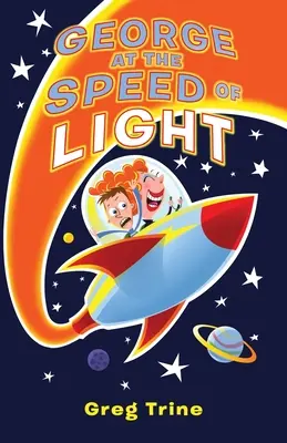 George rýchlosťou svetla - George at the Speed of Light