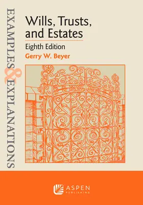 Príklady a vysvetlenia k závetom, trustom a dedičstvám - Examples & Explanations for Wills, Trusts, and Estates
