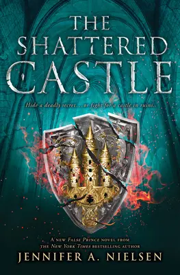 Roztrieštený hrad (séria Ascendance, kniha 5) - The Shattered Castle (the Ascendance Series, Book 5)