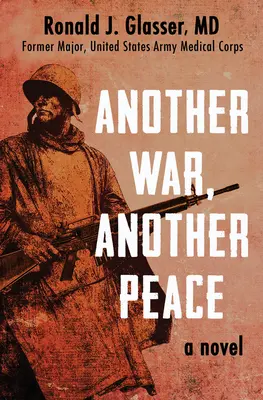 Ďalšia vojna, ďalší mier - Another War, Another Peace
