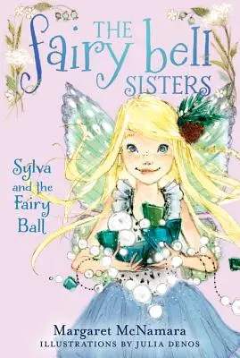 Sylva a vílí bál - Sylva and the Fairy Ball