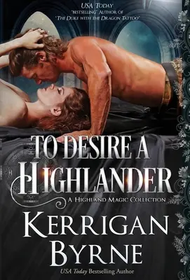 Túžiť po horalovi - To Desire a Highlander