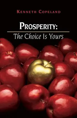 Prosperita: Výber je na tebe - Prosperity: The Choice Is Yours