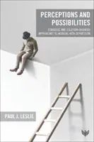 Vnímanie a možnosti: Strategické a na riešenie orientované prístupy k práci s depresiou - Perceptions and Possibilities: Strategic and Solution-Oriented Approaches to Working with Depression
