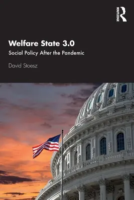 Sociálny štát 3.0: Sociálna politika po pandémii - Welfare State 3.0: Social Policy After the Pandemic