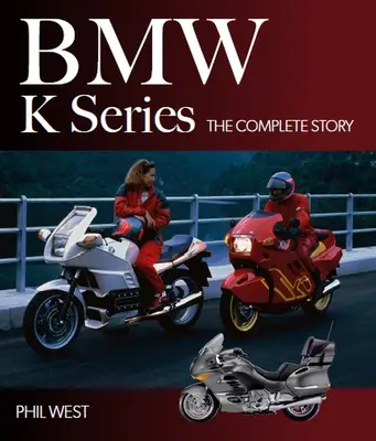 BMW radu K - kompletný príbeh - BMW K Series - The Complete Story