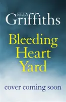 Dvor Krvácajúce srdce - Bleeding Heart Yard
