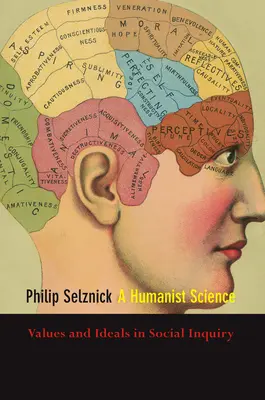 Humanistická veda: Hodnoty a ideály v sociálnom výskume - A Humanist Science: Values and Ideals in Social Inquiry