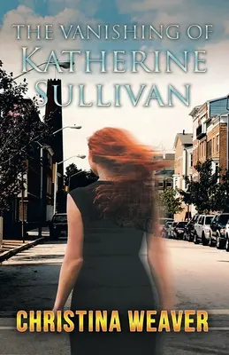 Zmiznutie Katherine Sullivanovej - The Vanishing of Katherine Sullivan