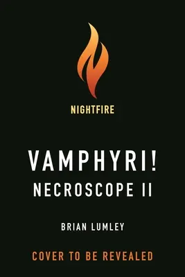 Nekroskop II: Vampyri! - Necroscope II: Vamphyri!