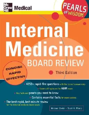 Internal Medicine Board Review: Perly múdrosti, tretie vydanie: Perly múdrosti, tretie vydanie - Internal Medicine Board Review: Pearls of Wisdom, Third Edition: Pearls of Wisdom