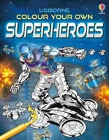 Vyfarbi si vlastných superhrdinov - Colour Your Own Superheroes