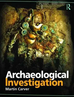 Archeologický výskum - Archaeological Investigation