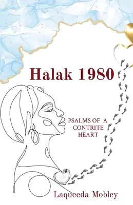 Halak 1980: Žalmy kajúceho srdca - Halak 1980: Psalms of a Contrite Heart