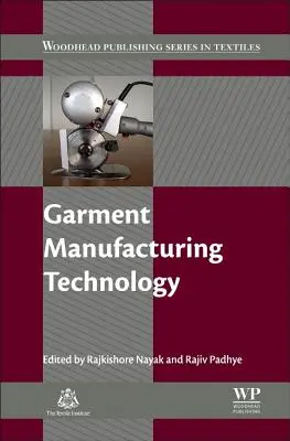 Technológia výroby odevov - Garment Manufacturing Technology