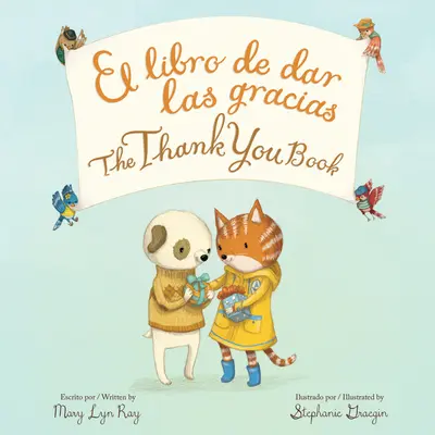 Ďakujem Kniha Dvojjazyčná dosková kniha - The Thank You Book Bilingual Board Book