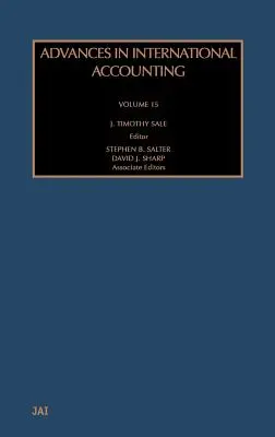 Advances in International Accounting: Vydanie: 15. zväzok - Advances in International Accounting: Volume 15