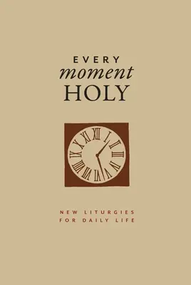 Každá chvíľa svätá, zv. 1 (darčekové vydanie) - Every Moment Holy, Vol. 1 (Gift Edition)