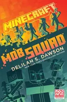 Minecraft: Mafiánsky oddiel - Minecraft: Mob Squad