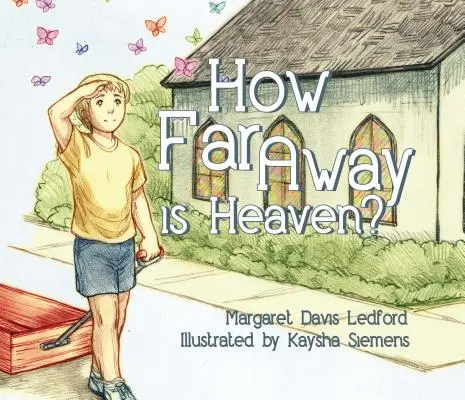 Ako ďaleko je nebo? - How Far Away is Heaven?