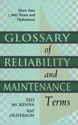 Slovník pojmov z oblasti spoľahlivosti a údržby - Glossary of Reliability and Maintenance Terms